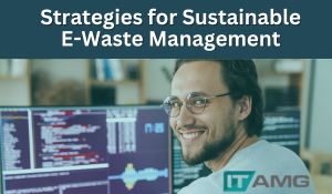 Strategies for Sustainable E-Waste Management (300 x 175 px)